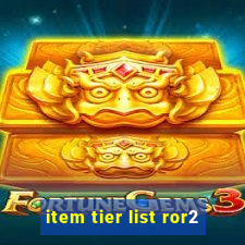 item tier list ror2